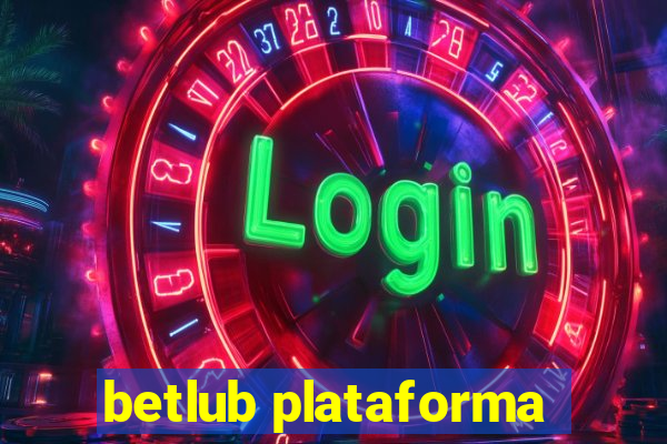 betlub plataforma